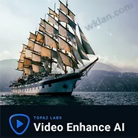 Topaz Video Enhance AI 2.6.4 / 6.0.3 绿色破解版 - 视频修复软件-wklan资源馆